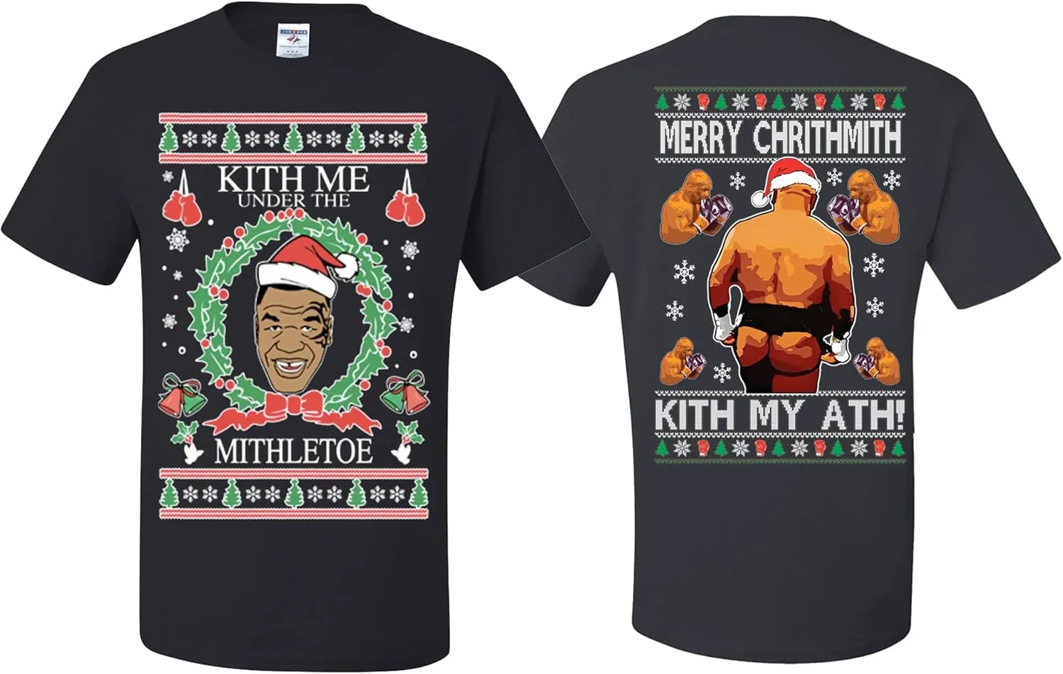 Merry Chrithmith Kith My Ath Funny Ugly Christmas T-Shirts