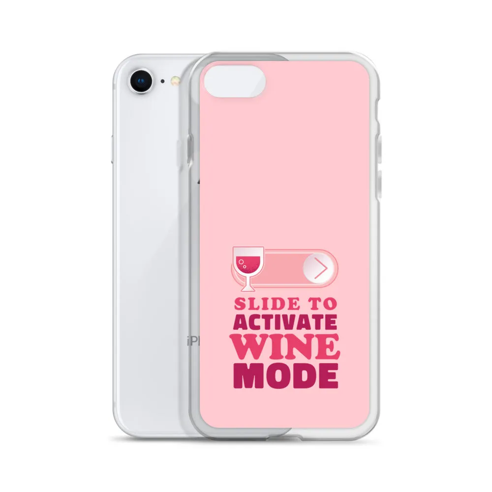 Slide to Activate Wine Mode iPhone Case