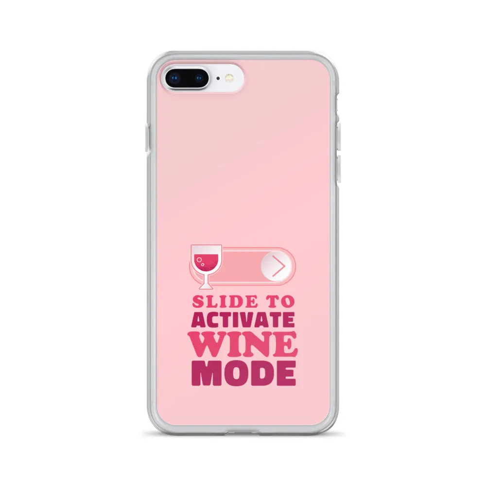 Slide to Activate Wine Mode iPhone Case