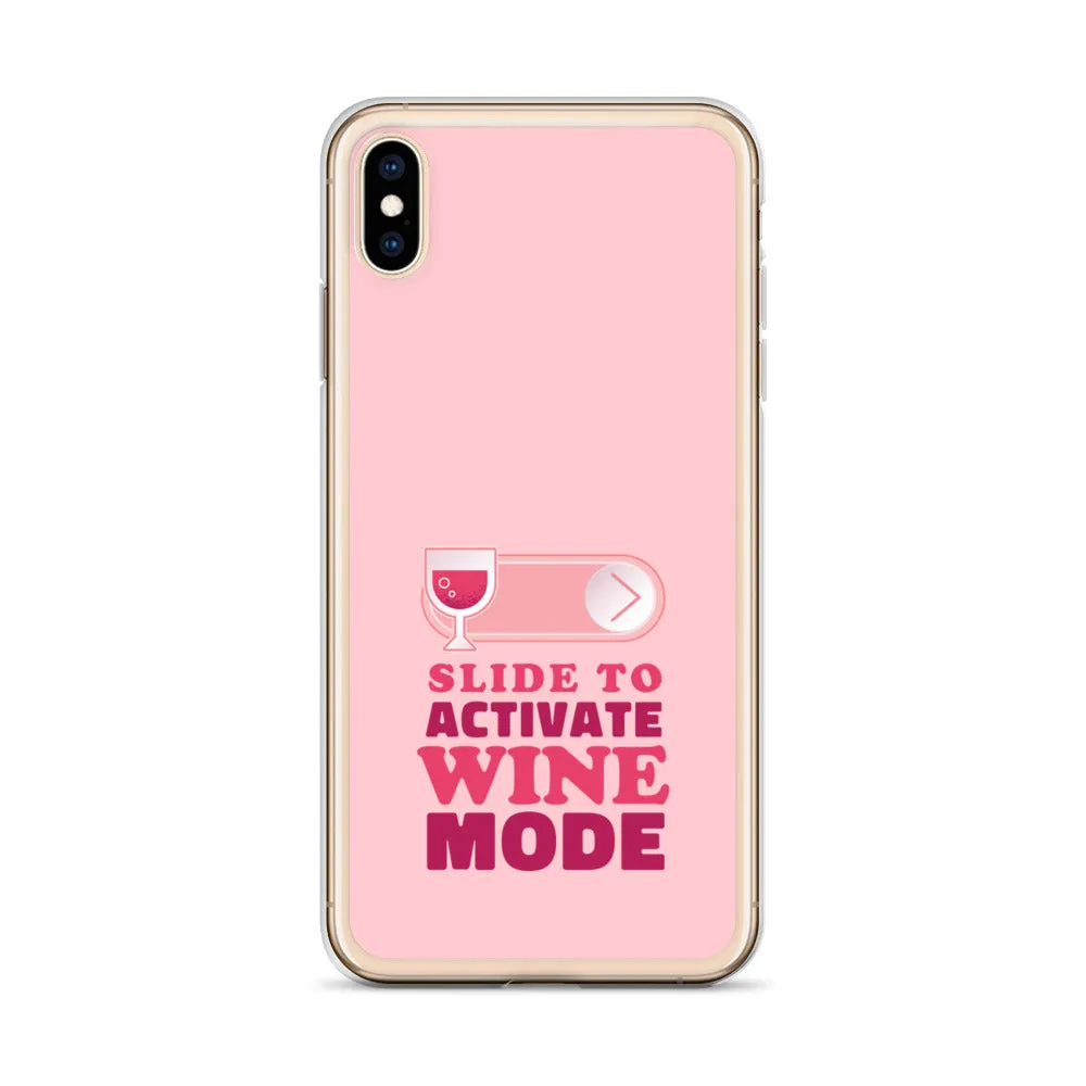 Slide to Activate Wine Mode iPhone Case