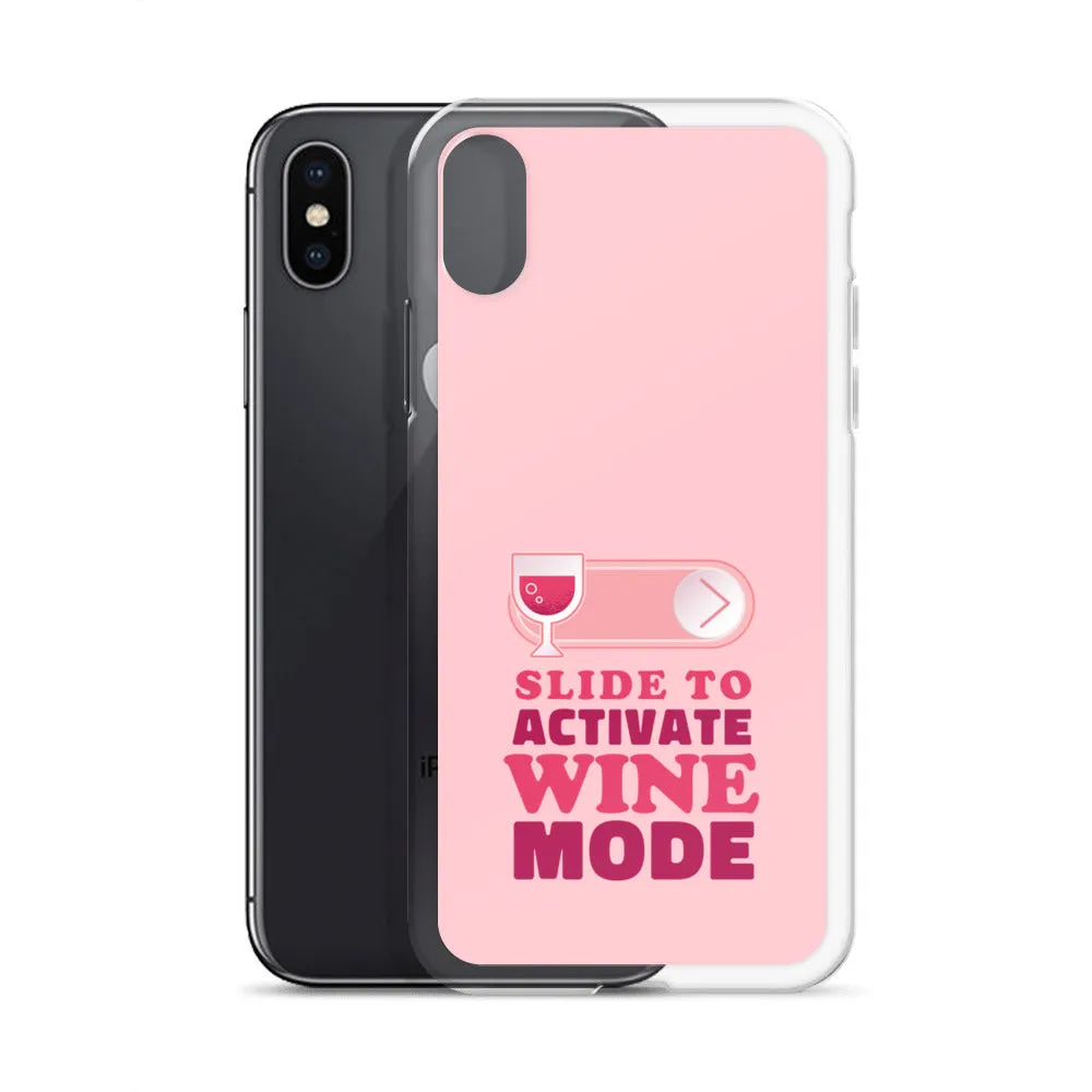 Slide to Activate Wine Mode iPhone Case