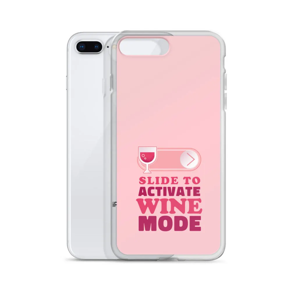 Slide to Activate Wine Mode iPhone Case