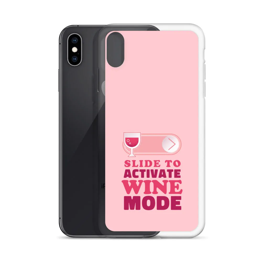 Slide to Activate Wine Mode iPhone Case