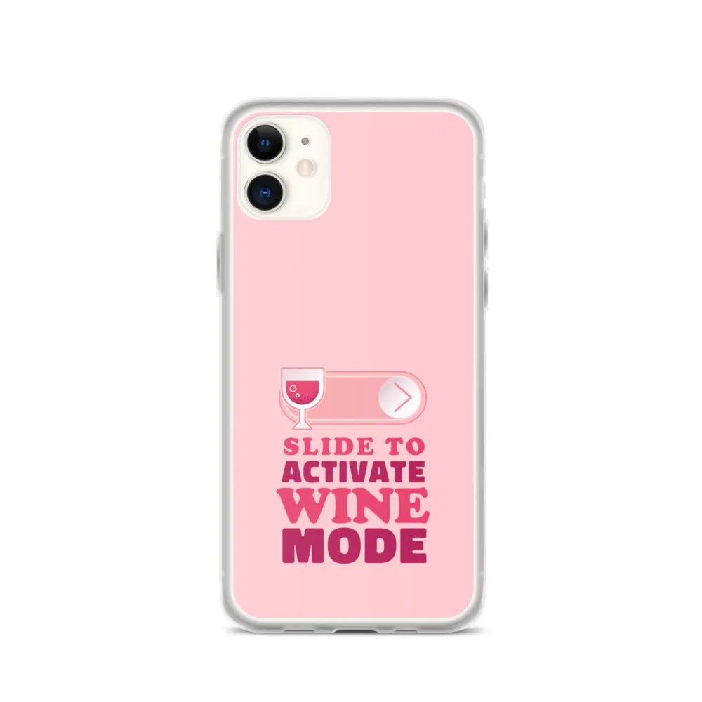 Slide to Activate Wine Mode iPhone Case
