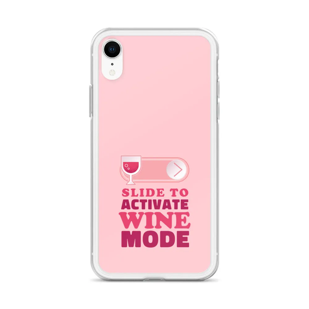 Slide to Activate Wine Mode iPhone Case